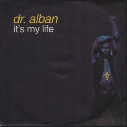 Dr. Alban - It's My Life