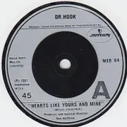 Dr. Hook - Hearts Like Yours And Mine