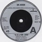 7inch Vinyl Single - Dr. Hook - S.O.S. For Love