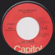 7inch Vinyl Single - Dr. Hook - Only Sixteen / Let Me Be Your Lover