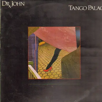 Dr. John - Tango Palace