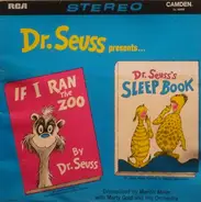 Dr. Seuss , Marvin Miller With Marty Gold and His Orchestra - If I Ran The Zoo; Dr. Seuss' Sleep Book
