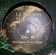 12'' - Dr. B - Get Phunky / The Band Of The Night