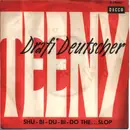 7inch Vinyl Single - Drafi Deutscher And His Magics - Teeny