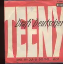 7'' - Drafi Deutscher - Teeny / Shu-bi-du-bi-do the Slop