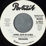 Dragon - April Sun In Cuba