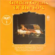 Drifters, Gary Pucket, Sandy Posey - Golden Greats Of The 60´s Part 1
