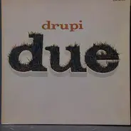 Drupi - Due