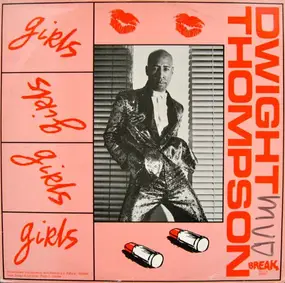 Dwight Thompson - Girls