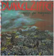 Dunkelziffer - Songs for Everyone