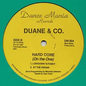 Duane - Hard Core (On The One)