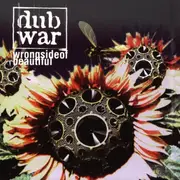 LP - Dub War - Wrong Side Of Beautiful - REISSUE