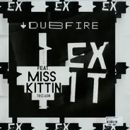 Dubfire Feat. Miss Kittin - Exit