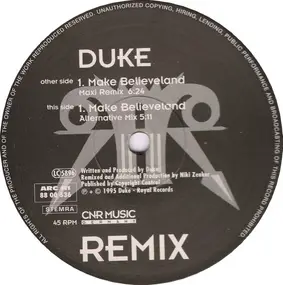 D.U.K.E. - Make Believeland (Remix)