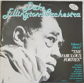 Duke Ellington - The Fabulous Forties Volume 2 1944/47