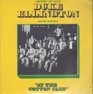 Duke Ellington And His Orchestra - At The Cotton Club