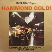 LP - Duke Grant - Hammond Gold!