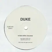 12'' - Duke - In Bed With Her