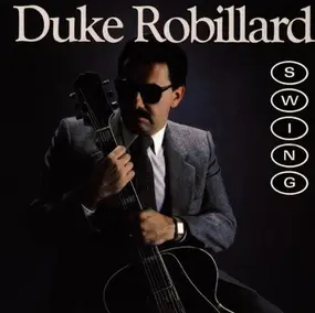 Duke Robillard - Swing