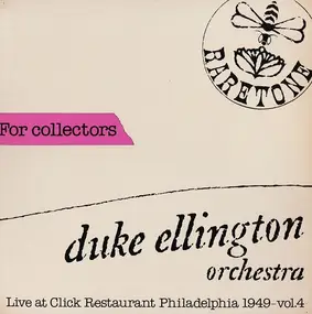 Duke Ellington - Live At Click Restaurant Philadelphia 1949 - Vol. 4