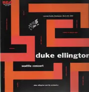 Duke Ellington And His Orchestra - Seattle Concert