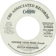 Dutch Robinson - Change Your Mind