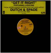 Dutch & Spade - Get It Right / War
