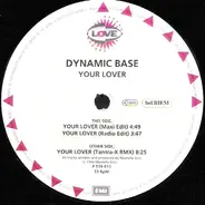 Dynamic Base - Your Lover