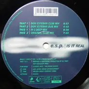 E.S.P. - Is It Real