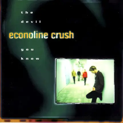 Econoline Crush - The Devil You Know