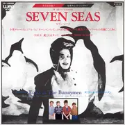 7inch Vinyl Single - Echo & The Bunnymen - Seven Seas = セヴン・シーズ