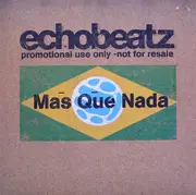 12'' - Echobeatz - Mas Que Nada