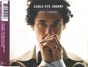 CD Single - Eagle-Eye Cherry - Save Tonight