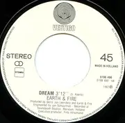 7inch Vinyl Single - Earth And Fire - Dream