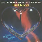 7'' - Earth And Fire - Fire Of Love