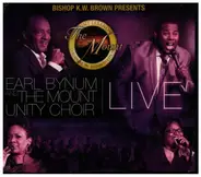 Earl Bynum And The Mount Unity Choir - Live