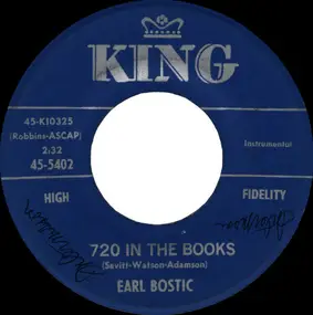 Earl Bostic - 720 In The Books / Just In Time