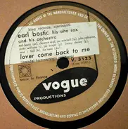 Earl Bostic And His Orchestra - Linger Awhile / Lover Come Back To Me