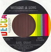 Earl Grant - I'm In The Mood For Love / Without A Song