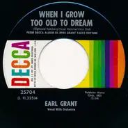 Earl Grant - The Lonesome Road / When I Grow Too Old To Dream