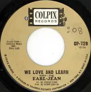 Earl-Jean McCrea - I'm Into Somethin' Good / We Love And Learn