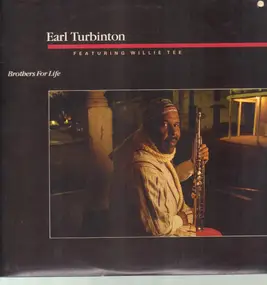 Earl Turbinton - Brothers for Life