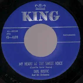 Earl Bostic - My Heart At Thy Sweet Voice / Cracked Ice