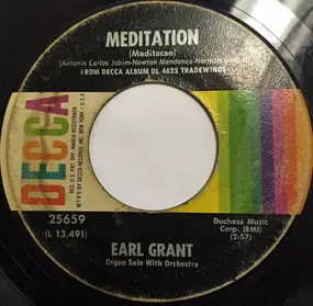 Earl Grant - Meditation / Without A Song