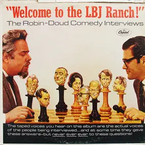 Earle Doud - "Welcome To The LBJ Ranch!"