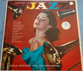 Earle Spencer - Concert In Jazz