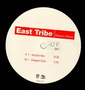 12inch Vinyl Single - East Tribe - Skeezo Disco