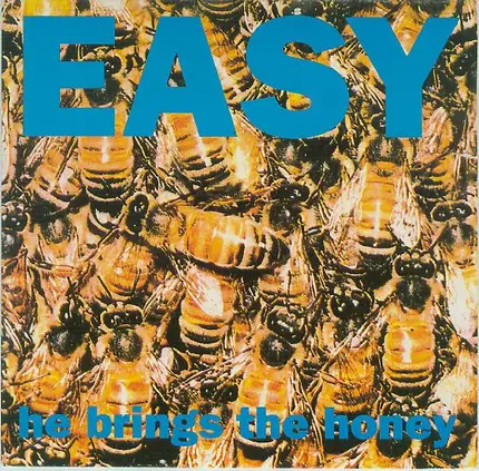 Easy - He Brings The Honey