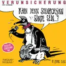 7inch Vinyl Single - EAV (Erste Allgemeine Verunsicherung) - Kann Denn Schwachsinn Sünde Sein...? (Spezieller Schwachsinns-Mix)