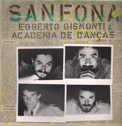 Egberto Gismonti & Academia de Dancas - Sanfona